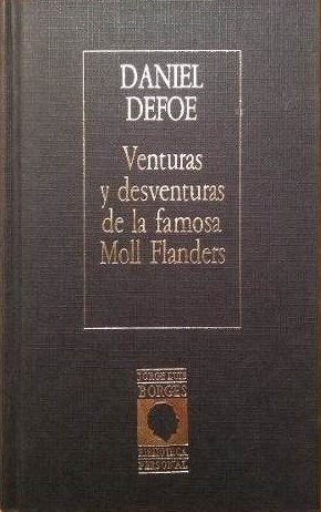 La Famosa Moll Flanders / Defoe / Ediciones Orbis, S.a (Reacondicionado)