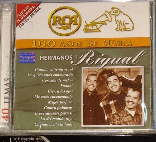 Hermanos Rigual - 100 Años De Música