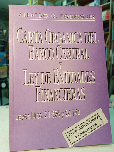 Carta Organica Del Banco Central Ley Entidade Finan -tt -990