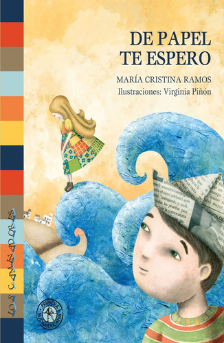 De Papel Te Espero, De Maria Cristina Ramos. Editorial Sudamericana, Tapa Blanda En Español
