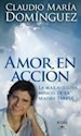 Amor En Accion Claudio Maria Dominguez Aguilar