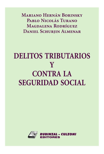 Delitos Tributarios Y Contra La Seguridad Social