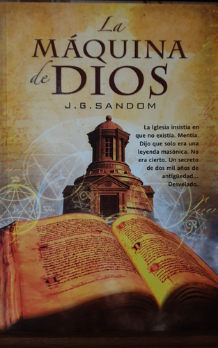 La Máquina De Dios - De J. G. Sandom