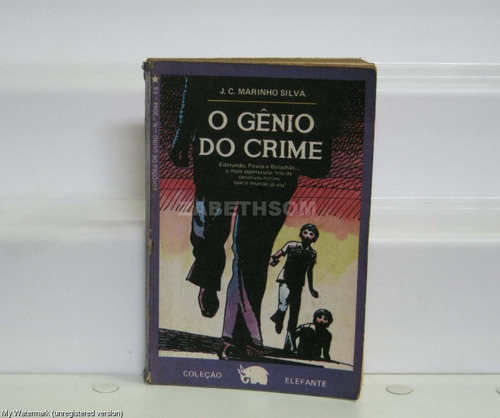 O Genio Do Crime - J. C. Marinho Silva -16 Edição Tecnoprint