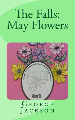 Libro The Falls: May Flowers - Jackson, George