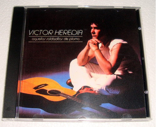 Victor Heredia Aquellos Soldaditos De Plomo Cd Bajado De Lp