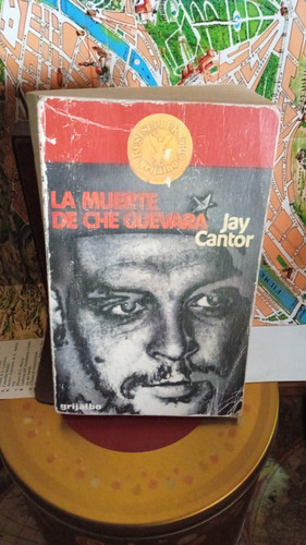 La Muerte De Che Guevara, Jay Cantor