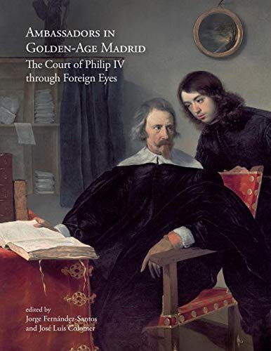 Libro Ambassadors In Golden - Age Madrid De Fernández-santos