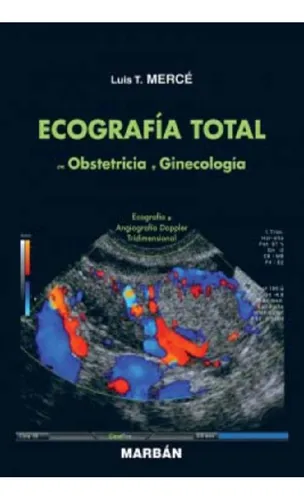 Libro - Ecografia Total En Obstetricia Y Ginecologi-flexili, De Merce. Editorial Marban En Español