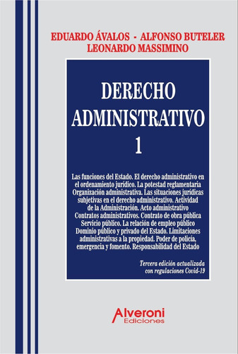 Derecho Administrativo 1 - Avalos, Buteler Y Massimino