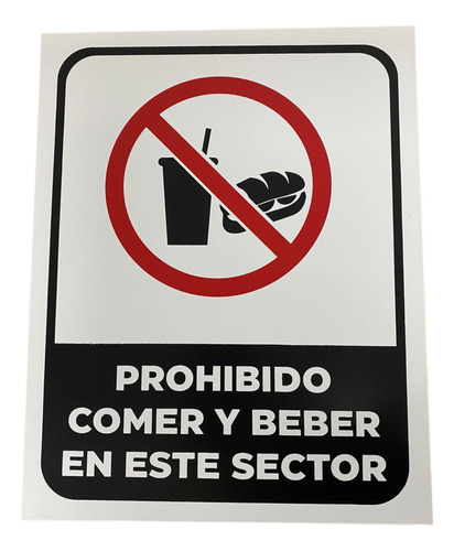 Cartel Prohibido Comer Y Beber Alto Impacto22x28  