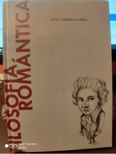 Filosofia Romantica  Entrega 64 - La Nacion - Libro Nuevo