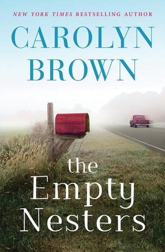 The Empty Nesters, De Brown, Carolyn. Editorial Montlake Romance, Tapa Blanda En Inglés