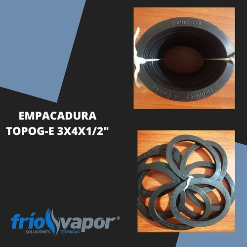 Empacadura Topo G 3 X4 X1/2  Para Calderas