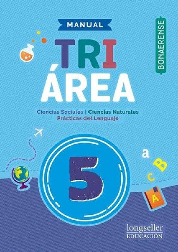 Libro - Triarea 5 - Bonaerense - Longseller 