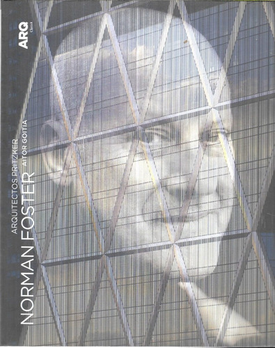 Libro De Arquitectura : Norman Foster - 96.pág - Vida & Obra