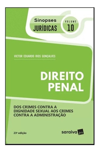 Sinopses Jurídicas Direito Penal Volume: 10 - 22ª Edição