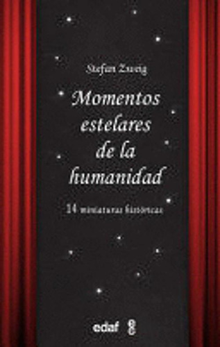 Libro Momentos Estelares De La Humanidad