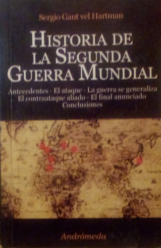 Historia De La Segunda Guerra Mundial / Gaut Ver Hartman