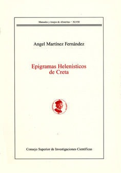 Epigramas Helenisticos De Creta - Martinez Fernandez,angel