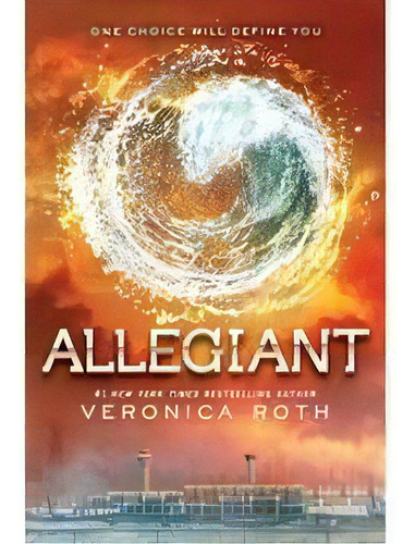 Allegiant, De Roth, Veronica. Editorial Harper & Row Usa En Inglés