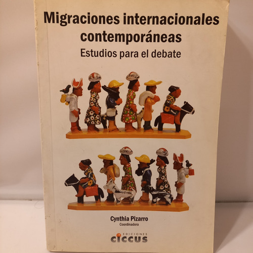 Cynthia Pizarro - Migraciones Internacionales Contemporáneas
