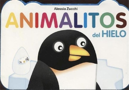 Libro - Animalitos Del Hielo (coleccion Animalitos) (carton