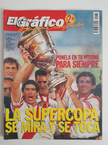 El Grafico Extra N° 137 - River Campeon Supercopa 1997