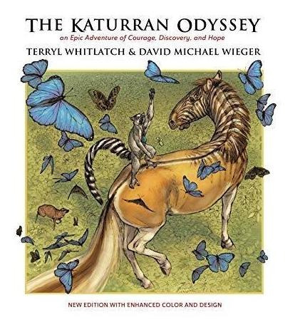 The Katurran Odyssey: An Epic Adventure Of Courage, Discover