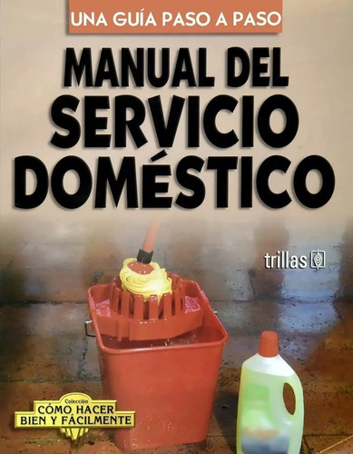 Manual Del Servicio Domestico, Lesur Esquivel, Luis 