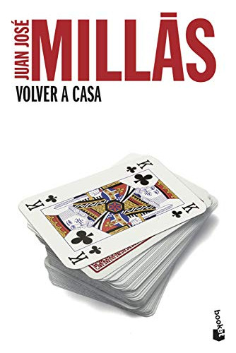 Libro Volver A Casa (novela) - Millas Juan Jose (papel)