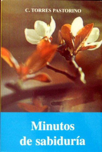 Book : Minutos De Sabiduria = Minutes Of Wisdom  - C. Tor...