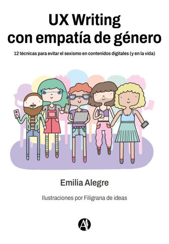 Ux Writing Con Empatía De Género - Emilia Alegre