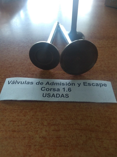 Válvulas Admisión Y Escape Corsa 1.6 Usadas