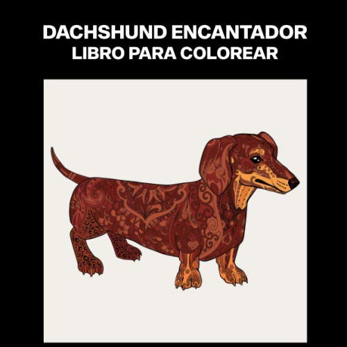 Dachshund Encantador Libro Para Colorear: Libro Compacto Par