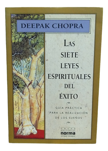 Las Siete Leyes Espirituales Del Exito (usado Y Original)