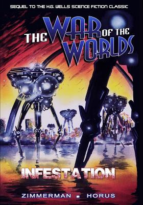 Libro War Of The Worlds: Infestation - Zimmerman, Randy