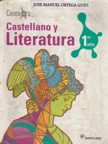 Conexos Castellano Y Literatura 1