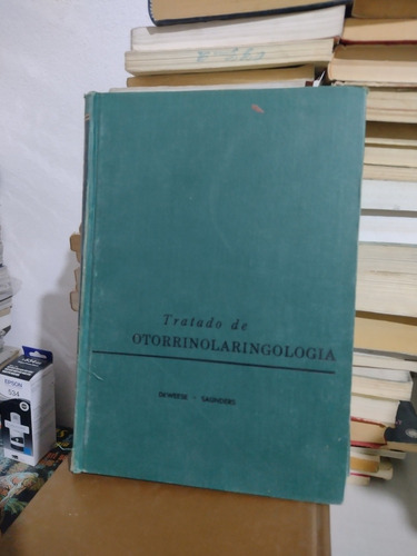 Tratado De Otorrinolaringología Deweese Saunders Rp51 (Usado)