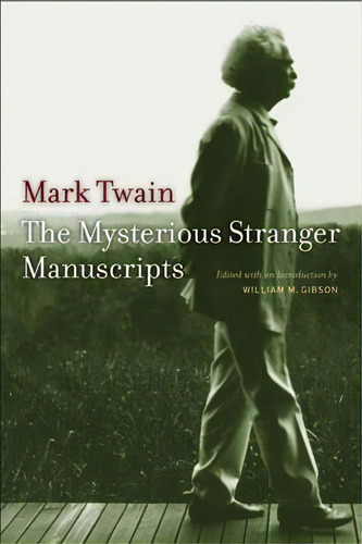 The Mysterious Stranger Manuscripts, De Mark Twain. Editorial University California Press, Tapa Blanda En Inglés
