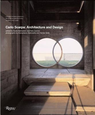 Carlo Scarpa : Architecture And Design