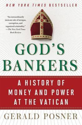 Libro God's Bankers : A History Of Money And Power At The...