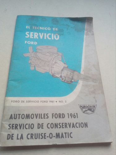 Manual Auto Ford Año 1961 Caja De Camios Etc