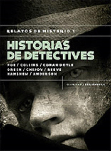 Historias De Detectives. Relatos De Misterio I, De An Doyle, Arthur. Editorial Claridad, Tapa Blanda En Español