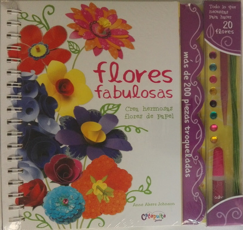 Flores Fabulosas Libro De Manualidades Con Materiales 