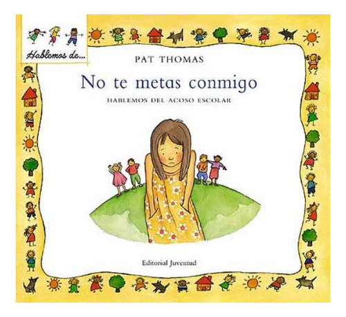 No Te Metas Conmigo