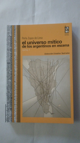 El Universo Mitico De Los Argentinos En Escena-z.de Lima-(39