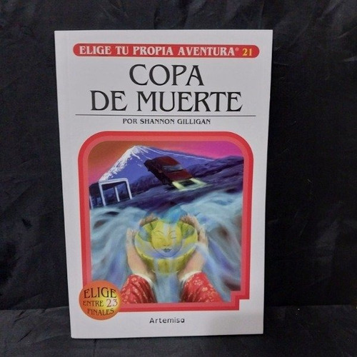 Copa De Muerte 21 Elige Tu Propia Aventura - Gilligan Shann