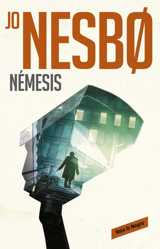 Némesis ( Harry Hole 4 ), de Nesbo, Jo. Serie Reservoir Books Editorial Reservoir Books, tapa blanda en español, 2017