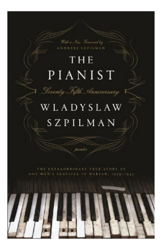 The Pianist (seventy-fifth Anniversary Edition) - Wlady. Eb7